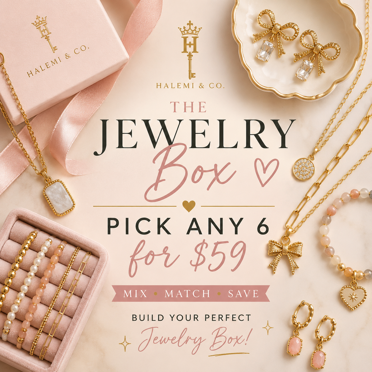 Halemi &amp; Co. Jewelry Box promotion featuring necklaces, earrings and bracelets with a Pick Any 6 for $59 mix-and-match offer.